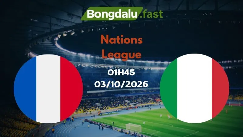 Soi kèo Pháp vs Ý 01h45 ngày 03/10 | Nations League